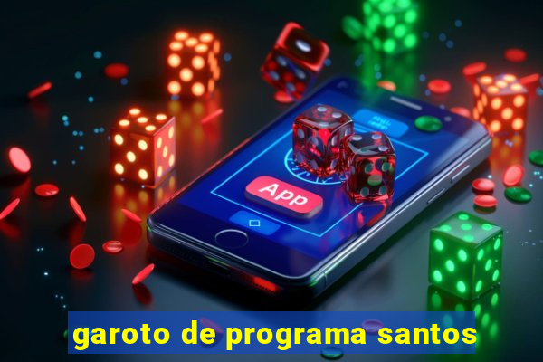 garoto de programa santos